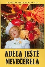 Adéla ještě nevečeřela