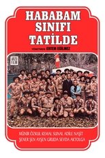 Hababam Sınıfı Tatilde