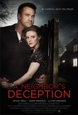 A Neighbor's Deception