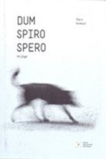 Dum spiro spero