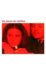 Die Macht der Gefühle