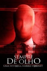 Always Watching: A Marble Hornets Story