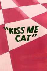 Kiss Me Cat