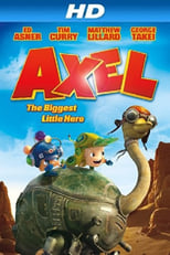 Axel: The Biggest Little Hero