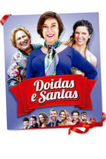 Doidas e Santas