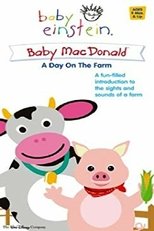 Baby Einstein: Baby MacDonald - A Day on the Farm