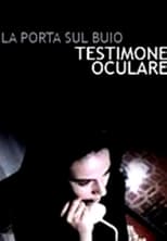 La porta sul buio: Testimone oculare