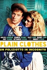Plain Clothes - Un poliziotto in incognito