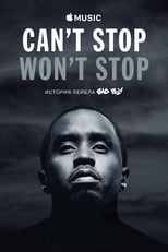 Can't Stop, Won't Stop: A Bad Boy Story