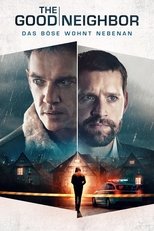 The Good Neighbor - Das Böse wohnt nebenan