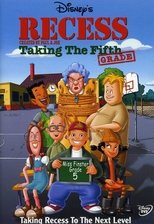 Recess: Taking the 5th Grade