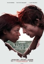 Kemikler ve Her Şey