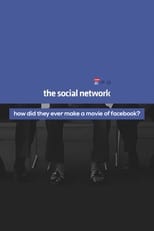 How Did They Ever Make a Movie of Facebook?