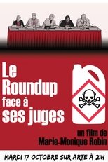 Le Roundup face à ses juges