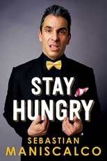 Sebastian Maniscalco: Stay Hungry