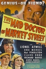 The Mad Doctor of Market Street