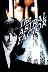 The Astral Factor