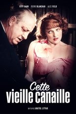 Image Cette vieille canaille