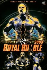 WWE Royal Rumble 2003