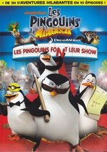 Les Pingouins de Madagascar - Vol. 1 : Les pingouins font leur show