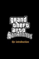 Grand Theft Auto: San Andreas - The Introduction