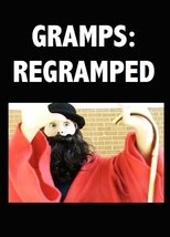 Gramps: Regramped