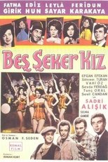 Beş Şeker Kız