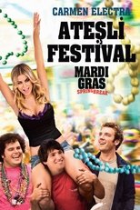Ateşli Festival: Mardi Gras