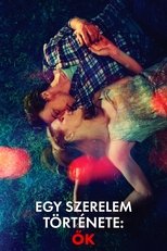 Egy szerelem története : Ők