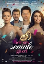 Her Şey Seninle Güzel