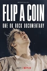 Image Flip a Coin: ONE OK ROCK Documentary (2021)