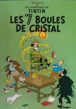 Tintin - Les 7 boules de cristal