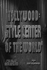 Hollywood: Style Center of the World