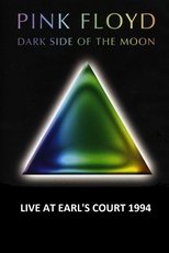 Pink Floyd: Dark Side Of The Moon Live In London 1994