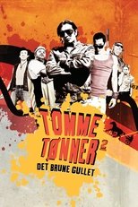 Tomme Tønner 2 - Det Brune Gullet