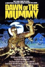 Dawn of the Mummy