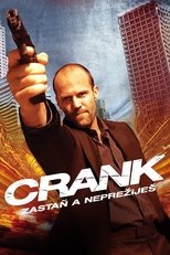 Crank: Zastaň a neprežiješ