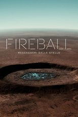 Fireball: messaggeri dalle stelle