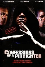 Confessions of a Pit Fighter