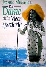 Die Dame, die im Meer spazierte
