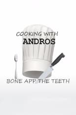 Cooking with Andros