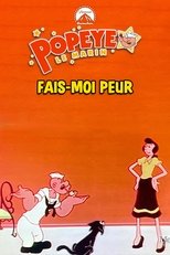 Fais-moi Peur (ou) Olive la superstitieuse