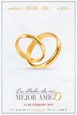 La Boda De Mi Mejor Amigo