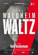 The Waldheim Waltz