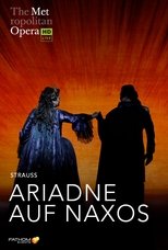 The Metropolitan Opera: Ariadne auf Naxos