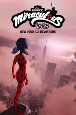 Image Miraculous World: Las aventuras de Ladybug en Nueva York (2020)