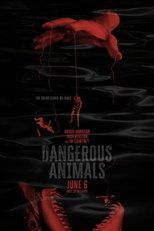 Dangerous Animals