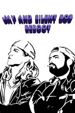 Jay and Silent Bob Reboot