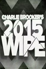 Charlie Brooker's 2015 Wipe