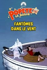 Fantômes dans le vent (ou) Les Fantômes n'en reviennent pas
